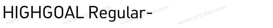 HIGHGOAL Regular字体转换